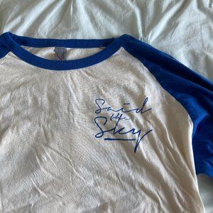 SIGNED Said the Sky Raglan T-shirt